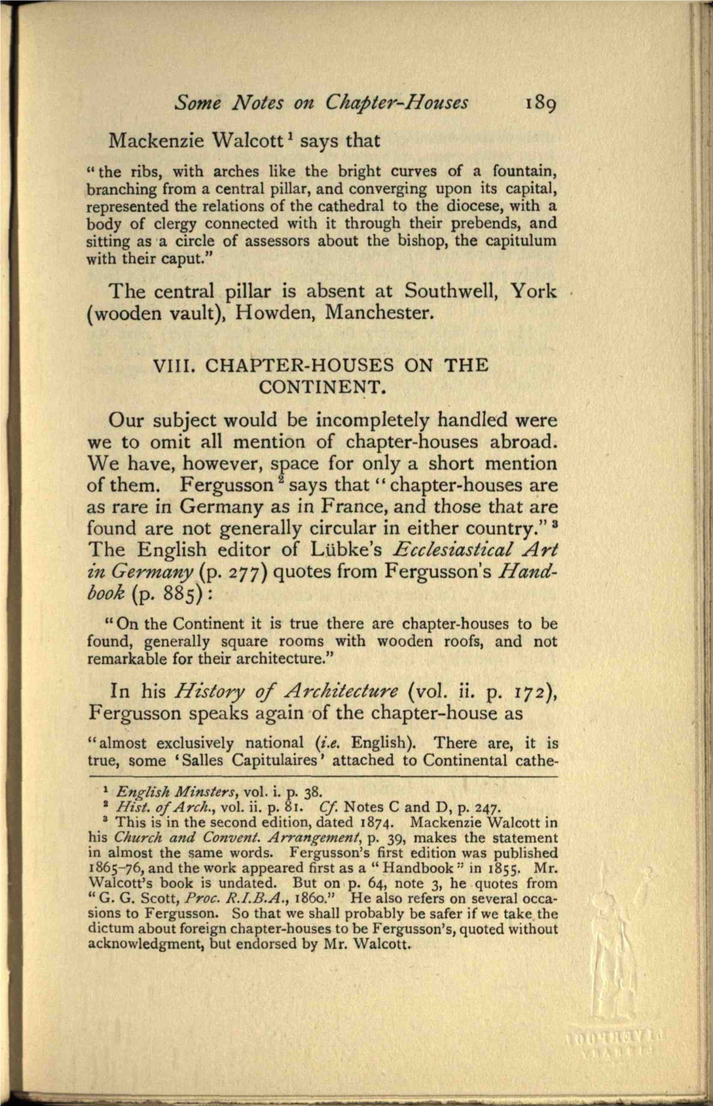 Some Notes on Chapter-Houses 189 Mackenzie Walcott 1 Says That The