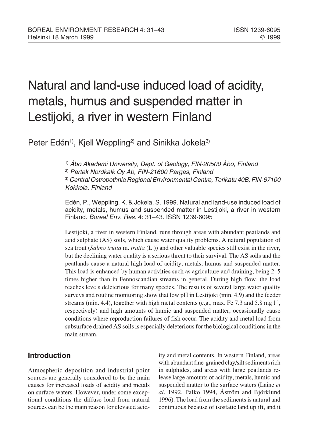 Natural and Land-Use Induced Load of Acidity, Metals, Humus and Suspended Matter in Lestijoki, a River in Western Finland