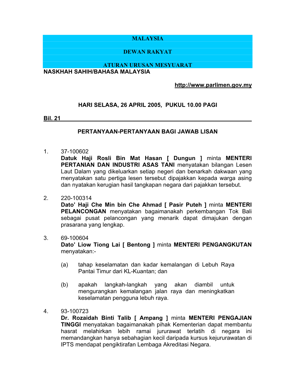 Malaysia Dewan Rakyat Aturan Urusan