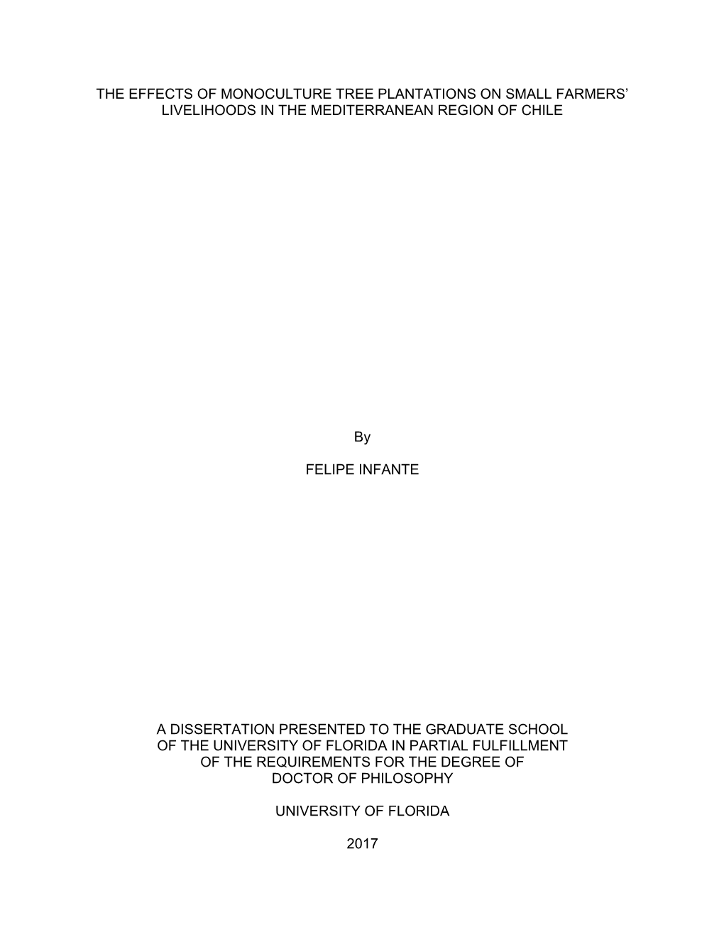 The Effects of Monoculture Tree Plantations on Small Farmers’ Livelihoods in the Mediterranean Region of Chile