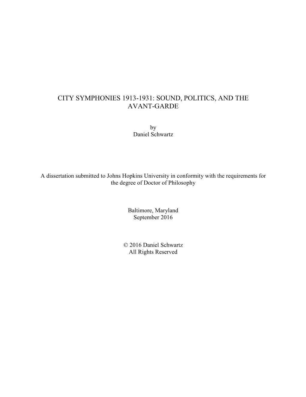 City Symphonies 1913-1931: Sound, Politics, and the Avant-Garde