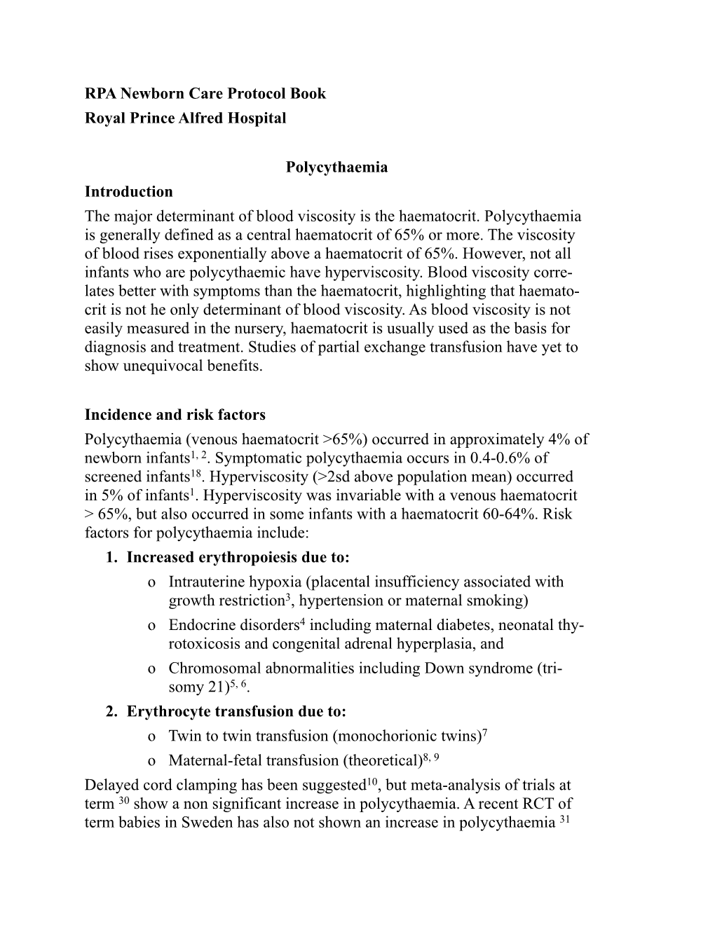 RPA Newborn Care Protocol Book Royal Prince Alfred Hospital Polycythaemia Introduction the Major Determinant of Blood Viscosity