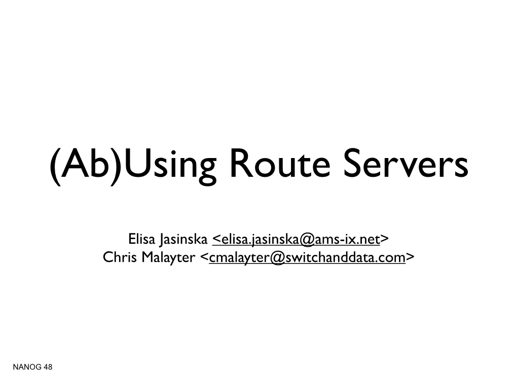 Using Route Servers