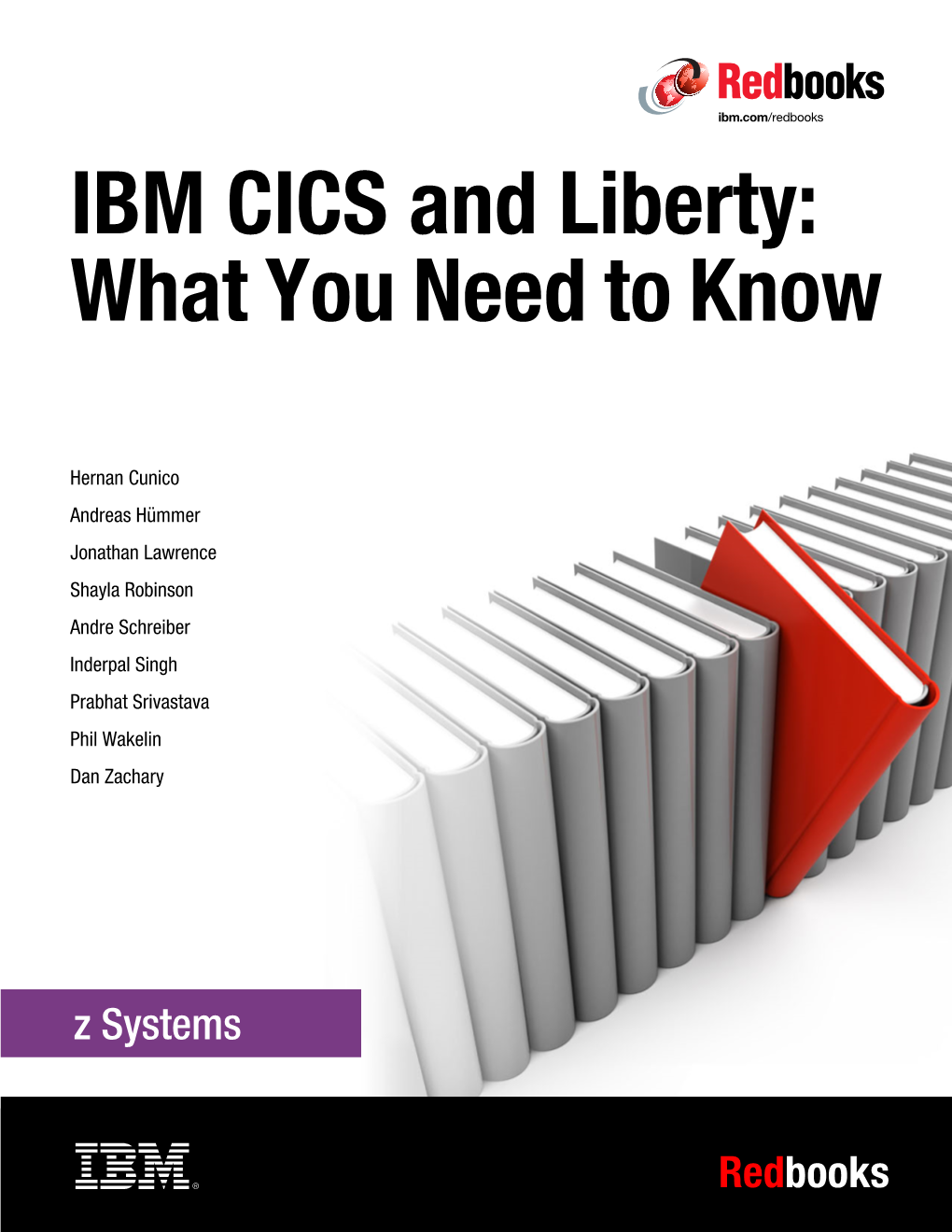 IBM CICS and Liberty: What You Need to Know