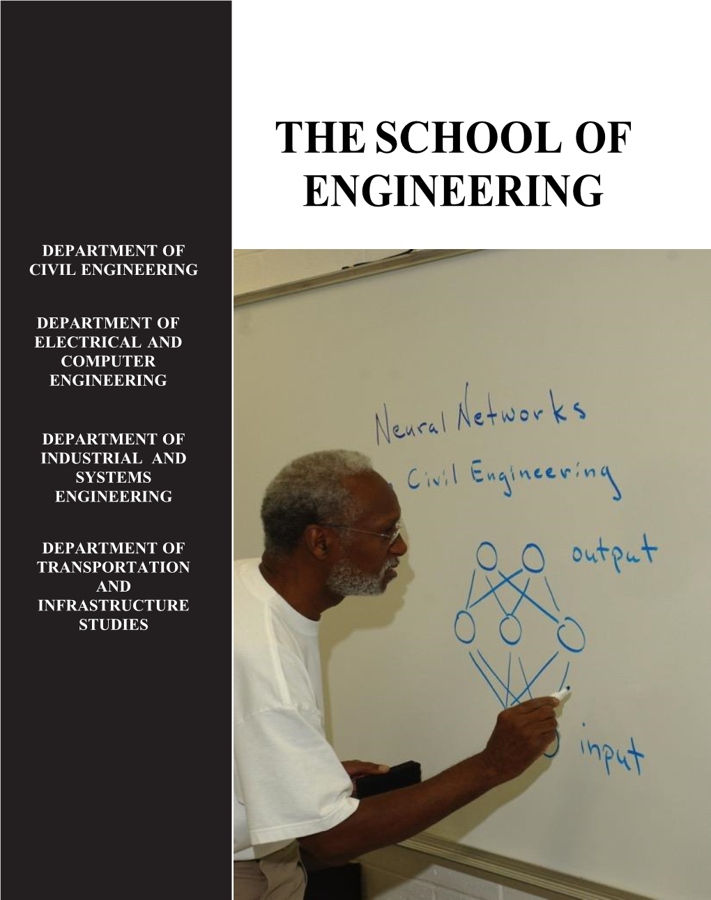The School of Engineering