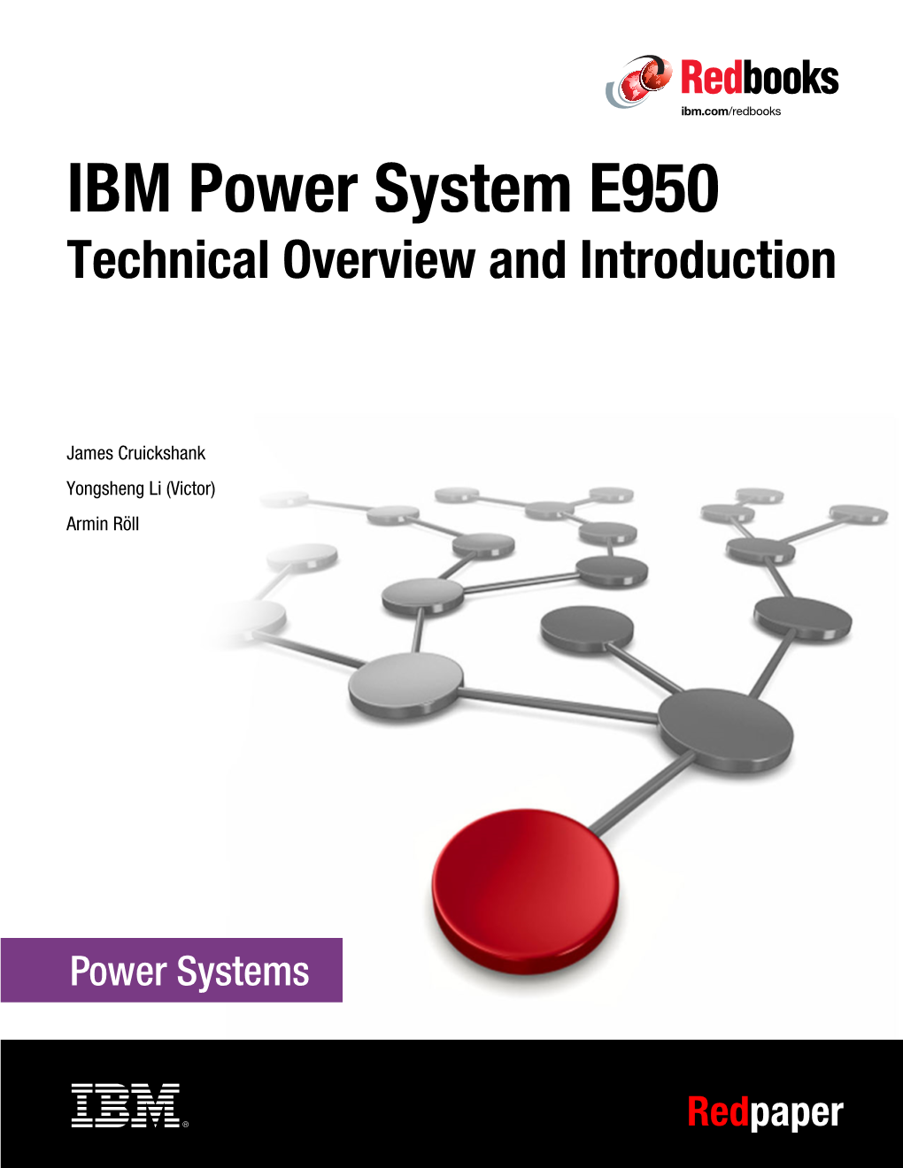 IBM Power System E950 Technical Overview and Introduction