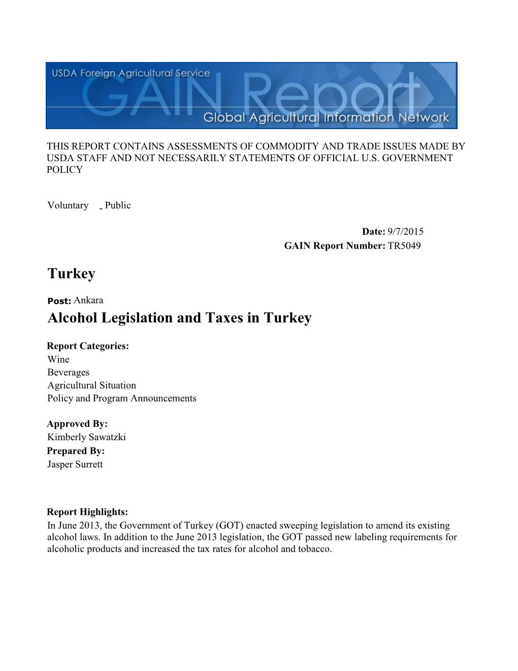 Alcohol Legislation and Taxes in Turkey Turkey