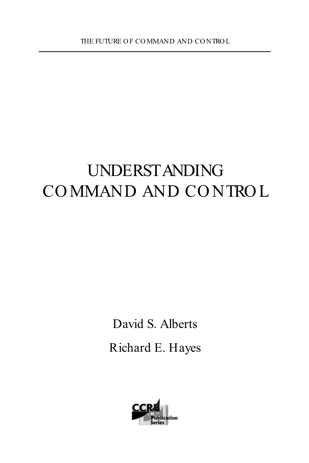 Understanding Command and Control