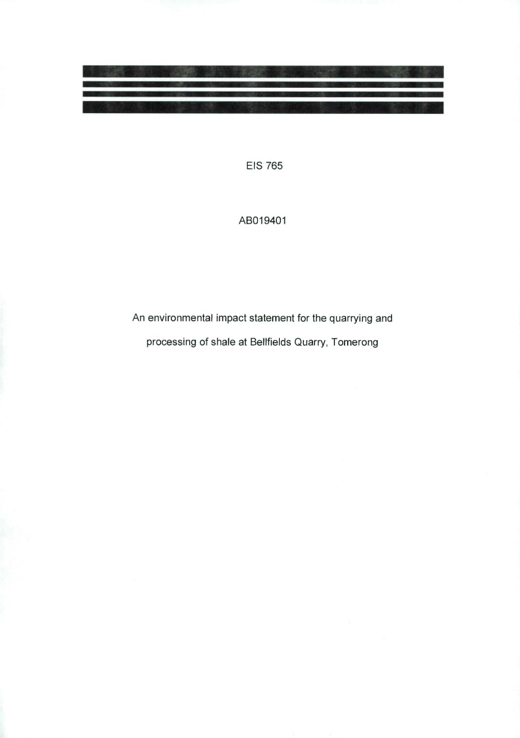 EIS 765 an Environmental Impact Statement for the Quarrying And