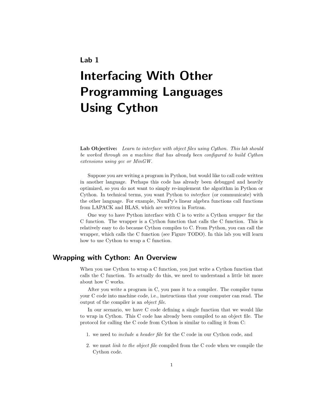 Interfacing with Other Programming Languages Using Cython