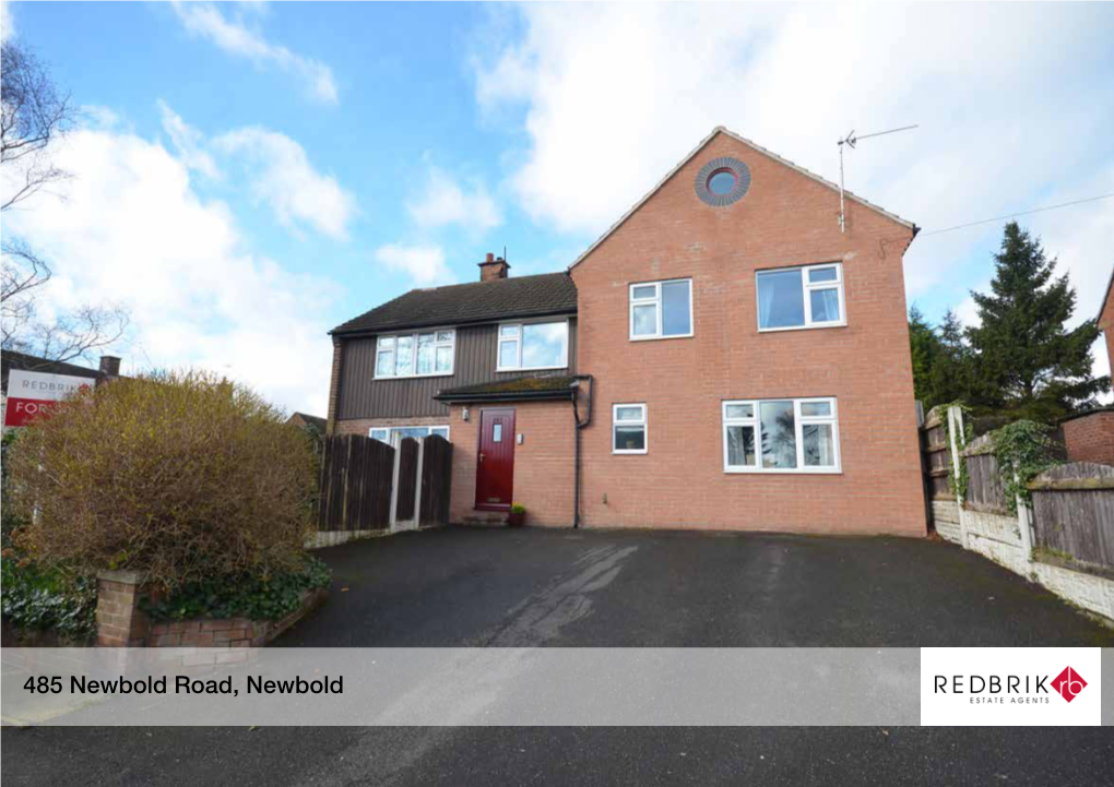 485 Newbold Road, Newbold an Inspection Is Essential to Fully Appreciate the Size and Proportions of This Six Bedroom Detached Family Home