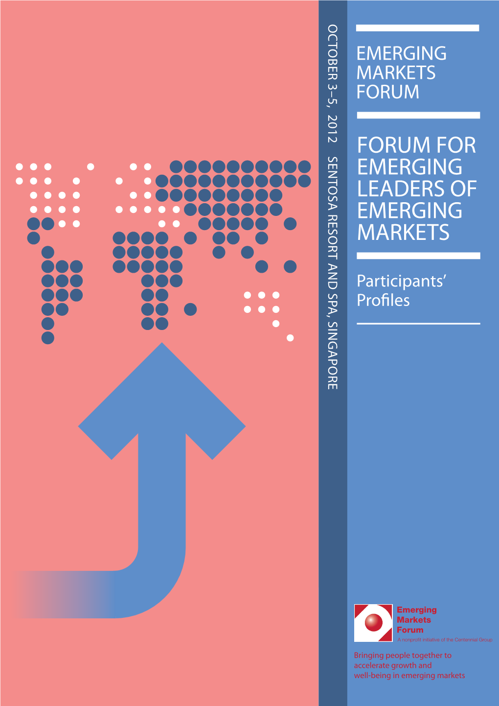 Forum for Emerging Leaders of Emerging Markets