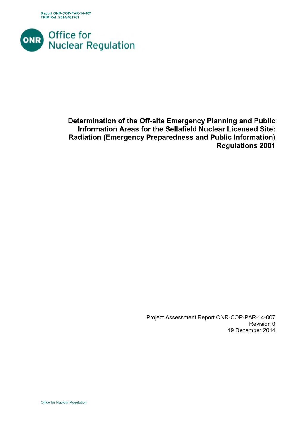 Sellafield Nuclear Licensed Site: Radiation (Emergency Preparedness and Public Information) Regulations 2001