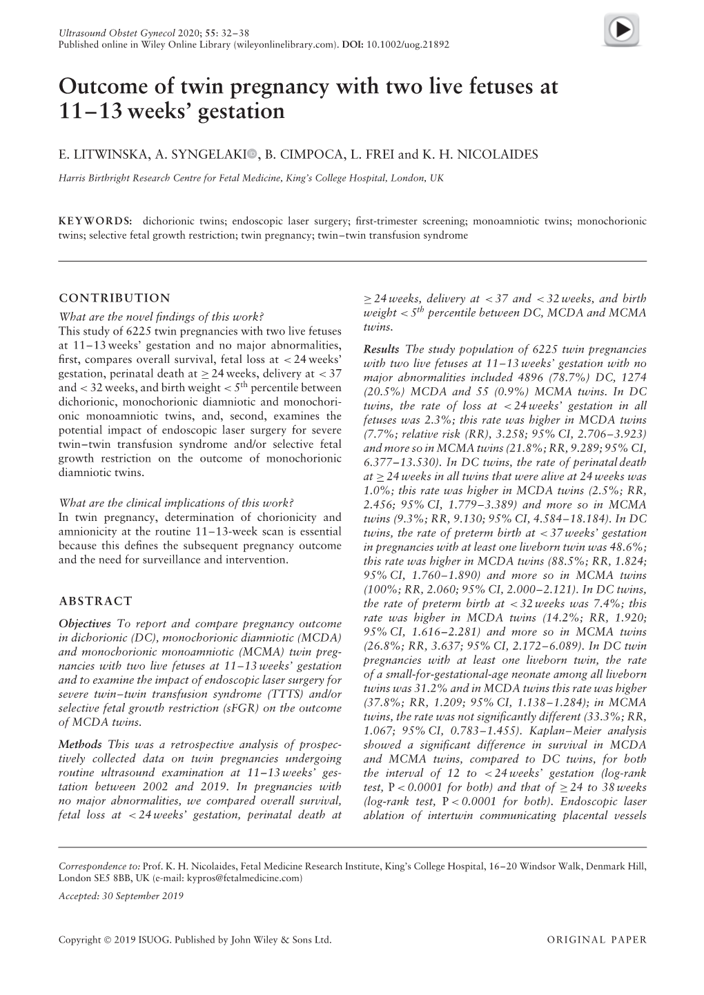 Outcome of Twin Pregnancy with Two Live Fetuses at 11–13 Weeks' Gestation