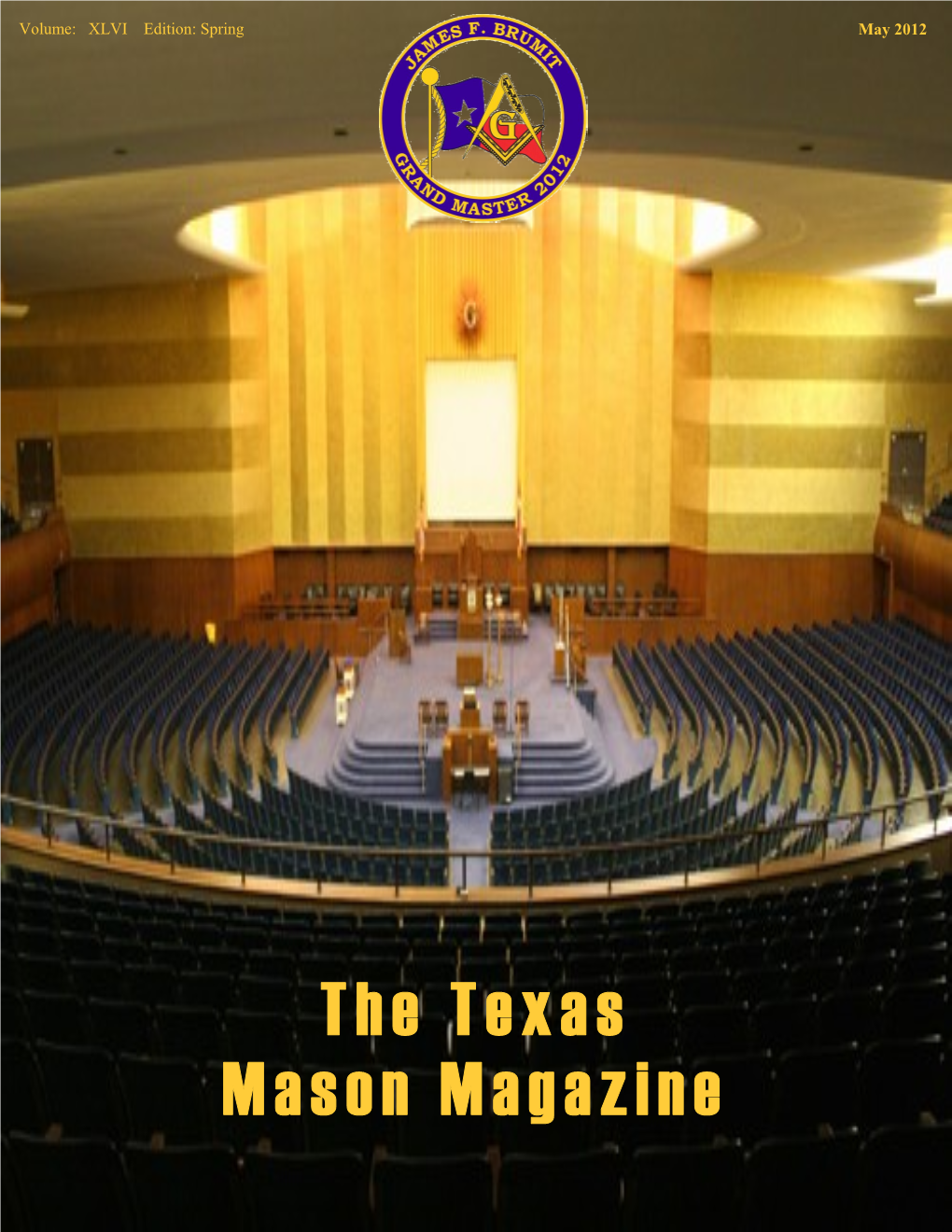 The Texas Mason Magazine the Texas Mason Table of Contents