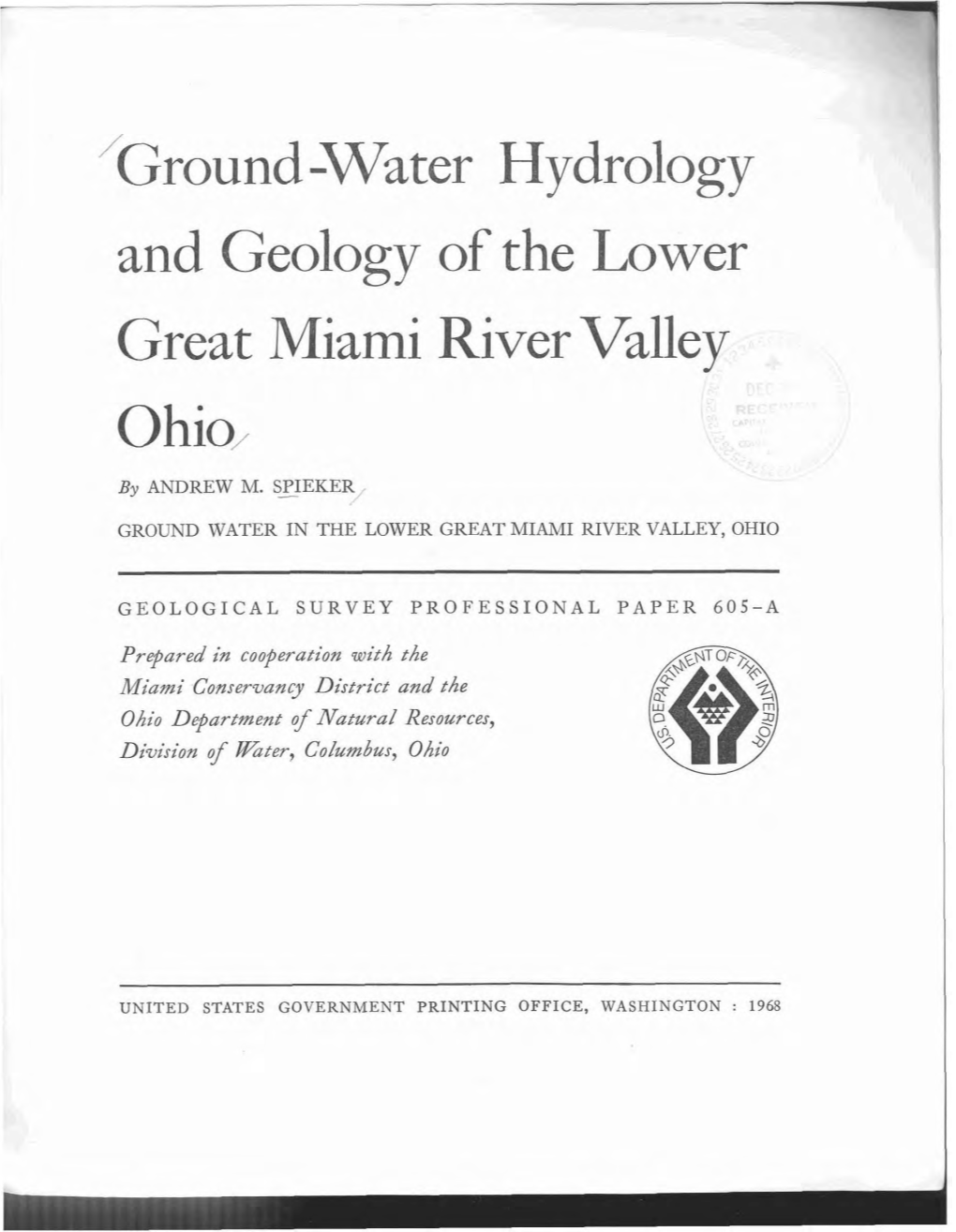 Ground -Water Hydrology and Geology of the Lower Great Miami River Valley