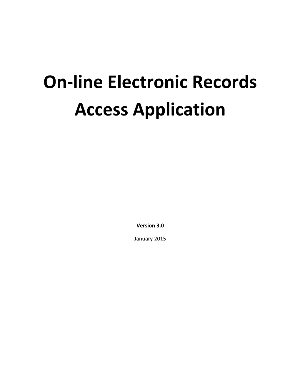 On-Line Electronic Records Access Application