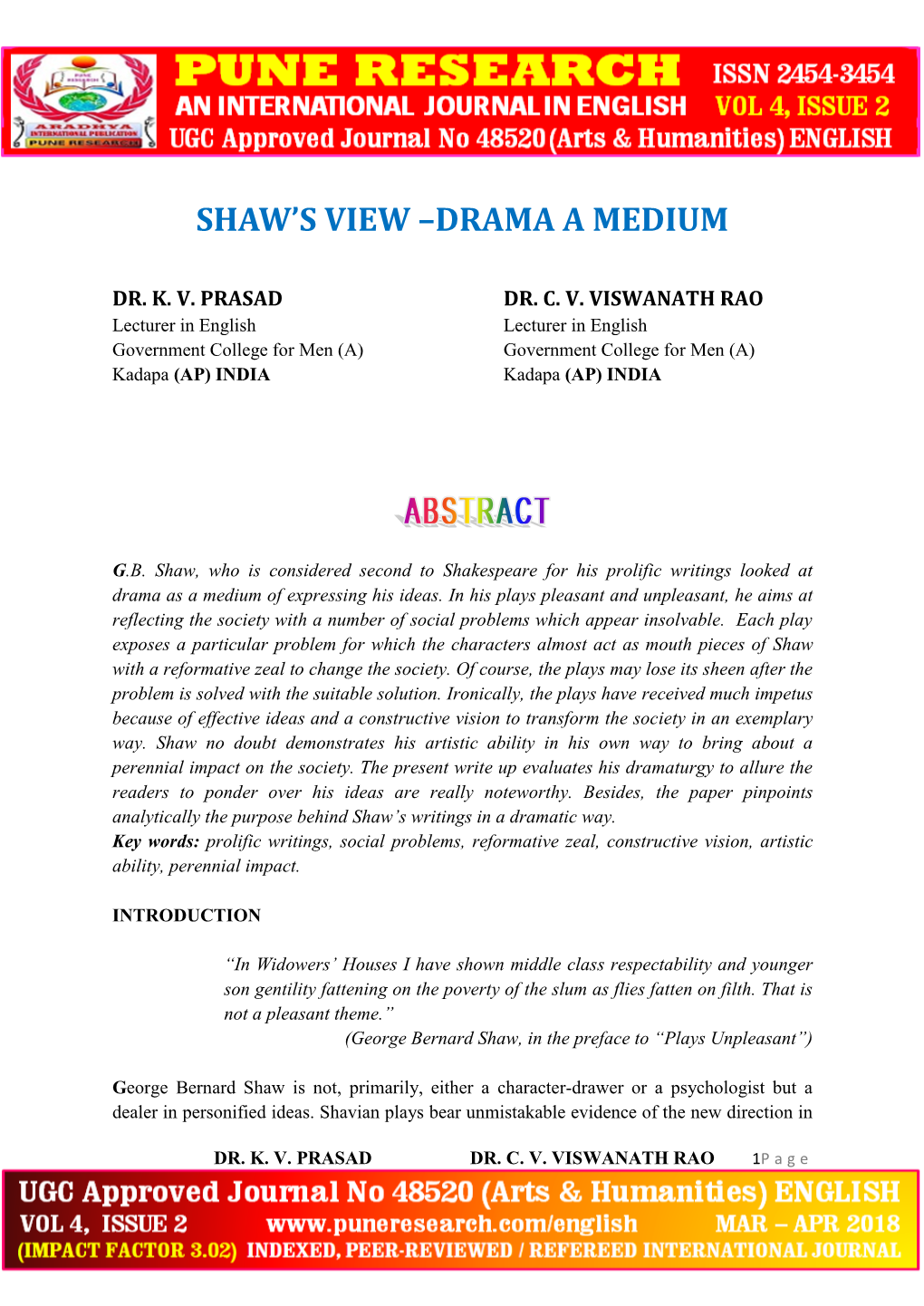 Shaw's View –Drama a Medium