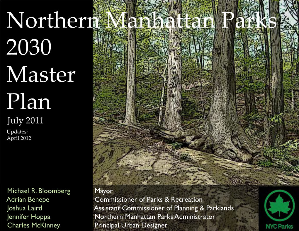 Northern Manhattan Parks 2030 Master Plan July 2011 Updates: April 2012