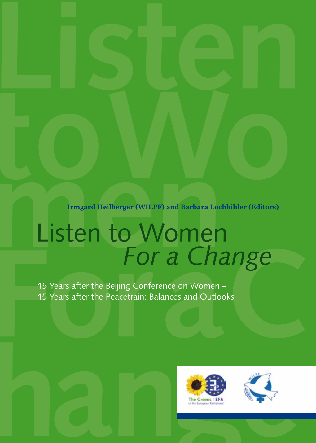 Listen to Women for a Change”