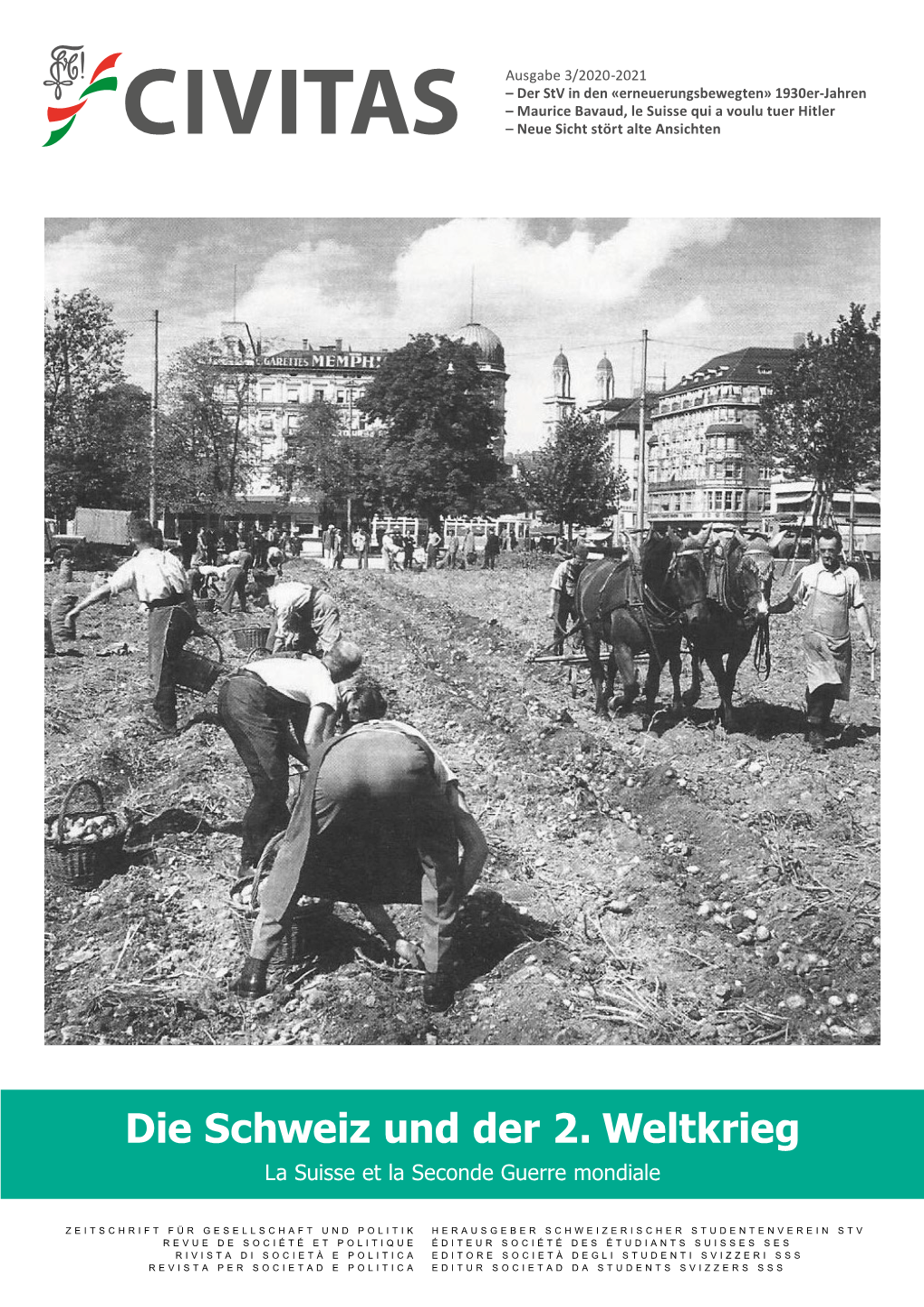 Die Schweiz Und Der 2. Weltkrieg La Suisse Et La Seconde Guerre Mondiale