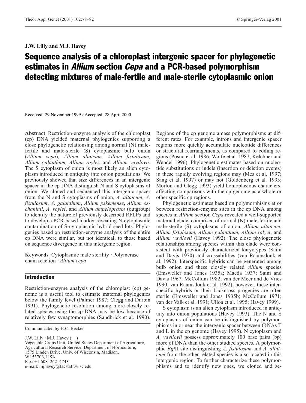 Sequence Analysis of a Chloroplast Intergenic Spacer for Phylogenetic