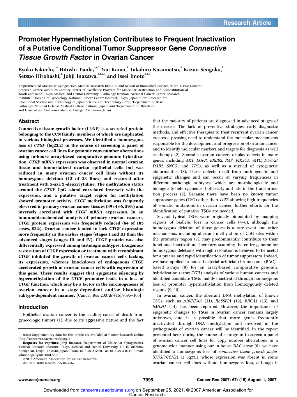 Promoter Hypermethylation Contributes to Frequent Inactivation of a Putative Conditional Tumor Suppressor Gene Connective Tissue Growth Factor in Ovarian Cancer