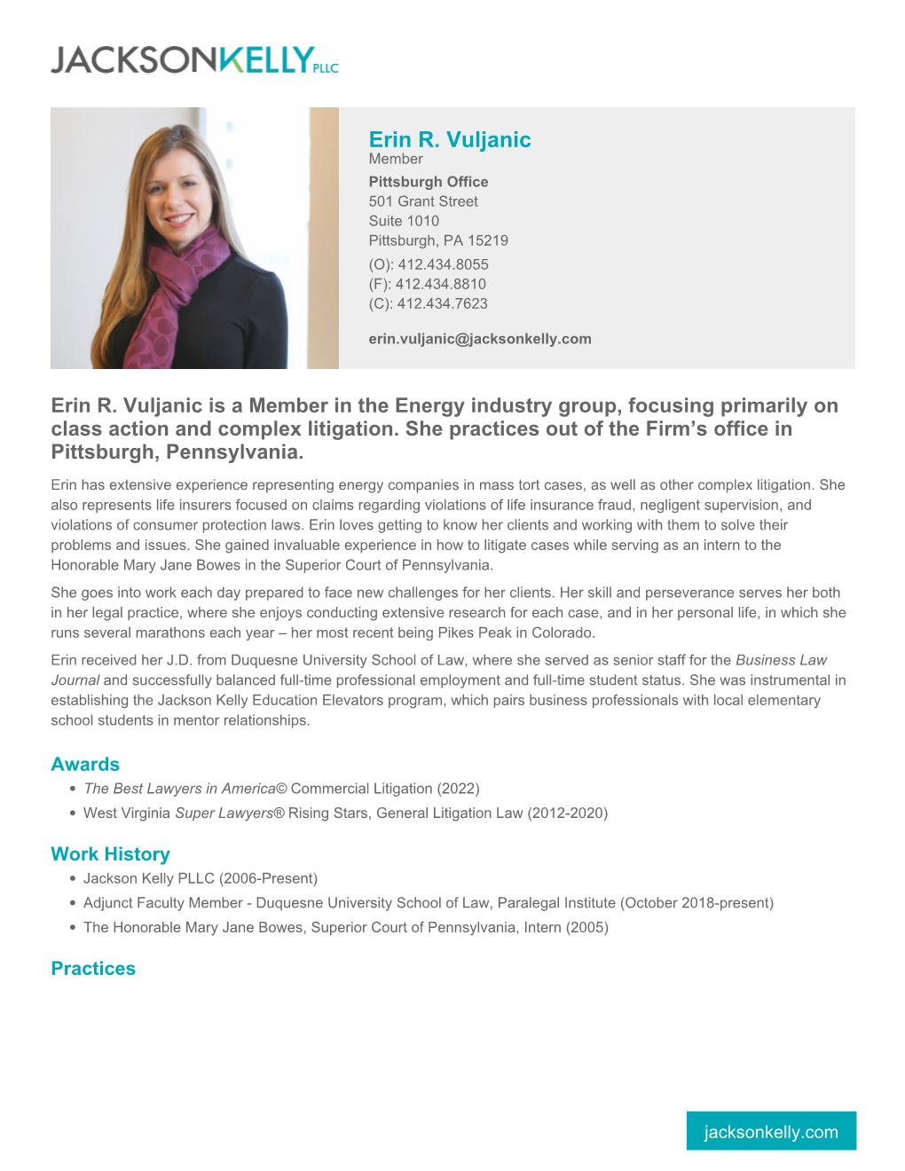 Erin R. Vuljanic Member Pittsburgh Office 501 Grant Street Suite 1010 Pittsburgh, PA 15219 (O): 412.434.8055 (F): 412.434.8810 (C): 412.434.7623