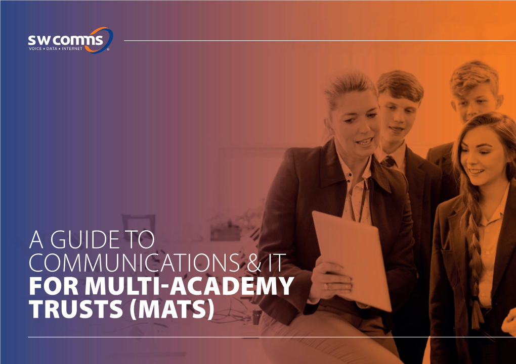 A Guide to Communications and IT for Multi-Academy Trusts