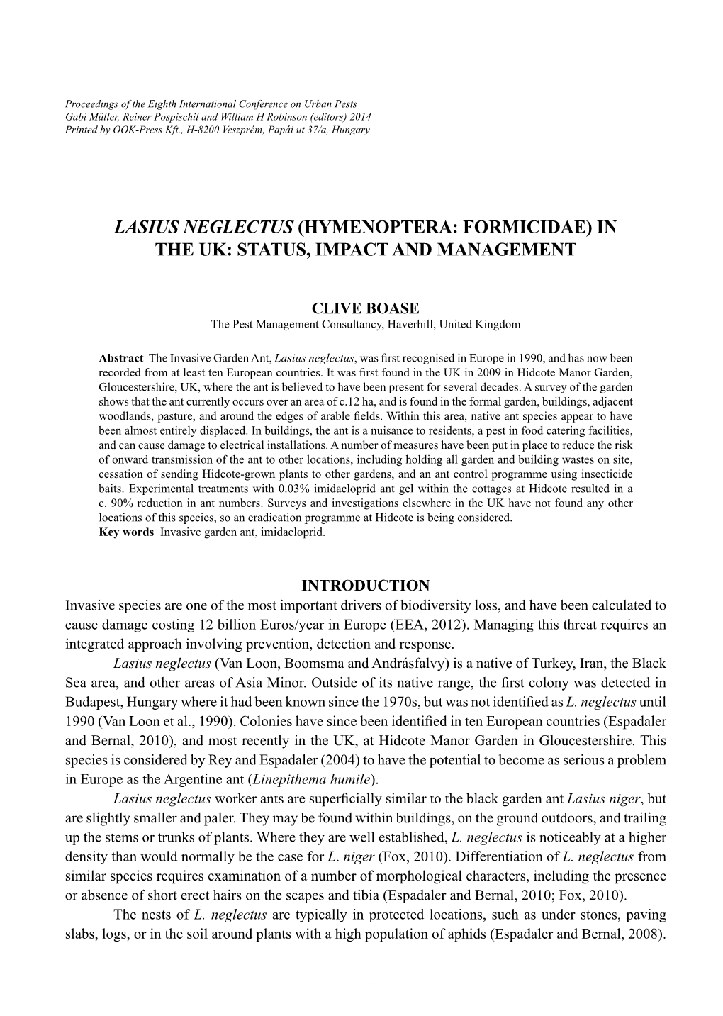 Lasius Neglectus (Hymenoptera: Formicidae) in the Uk: Status, Impact and Management