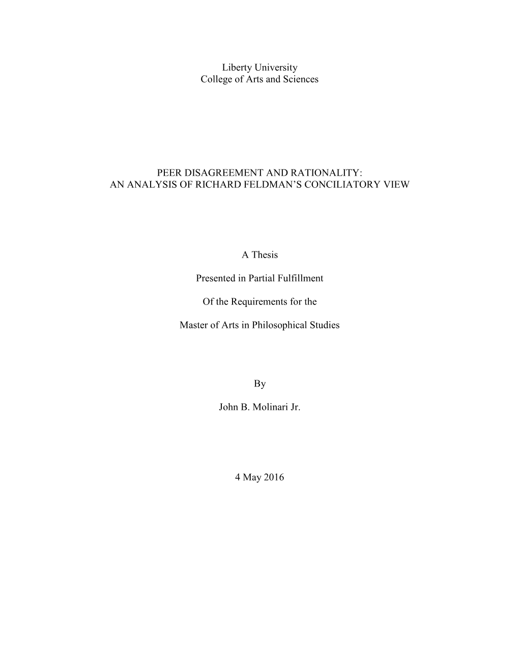 Peer Disagreement and Rationality: an Analysis of Richard Feldman's Conciliatory View