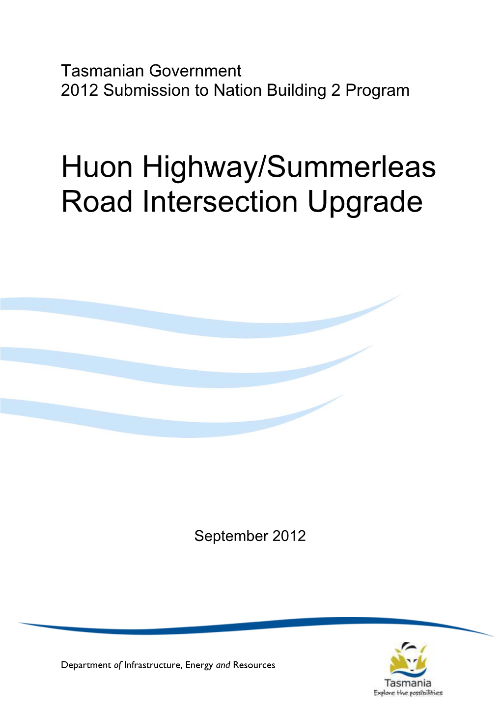 Huon Highway/Summerleas Road Intersection Upgrade