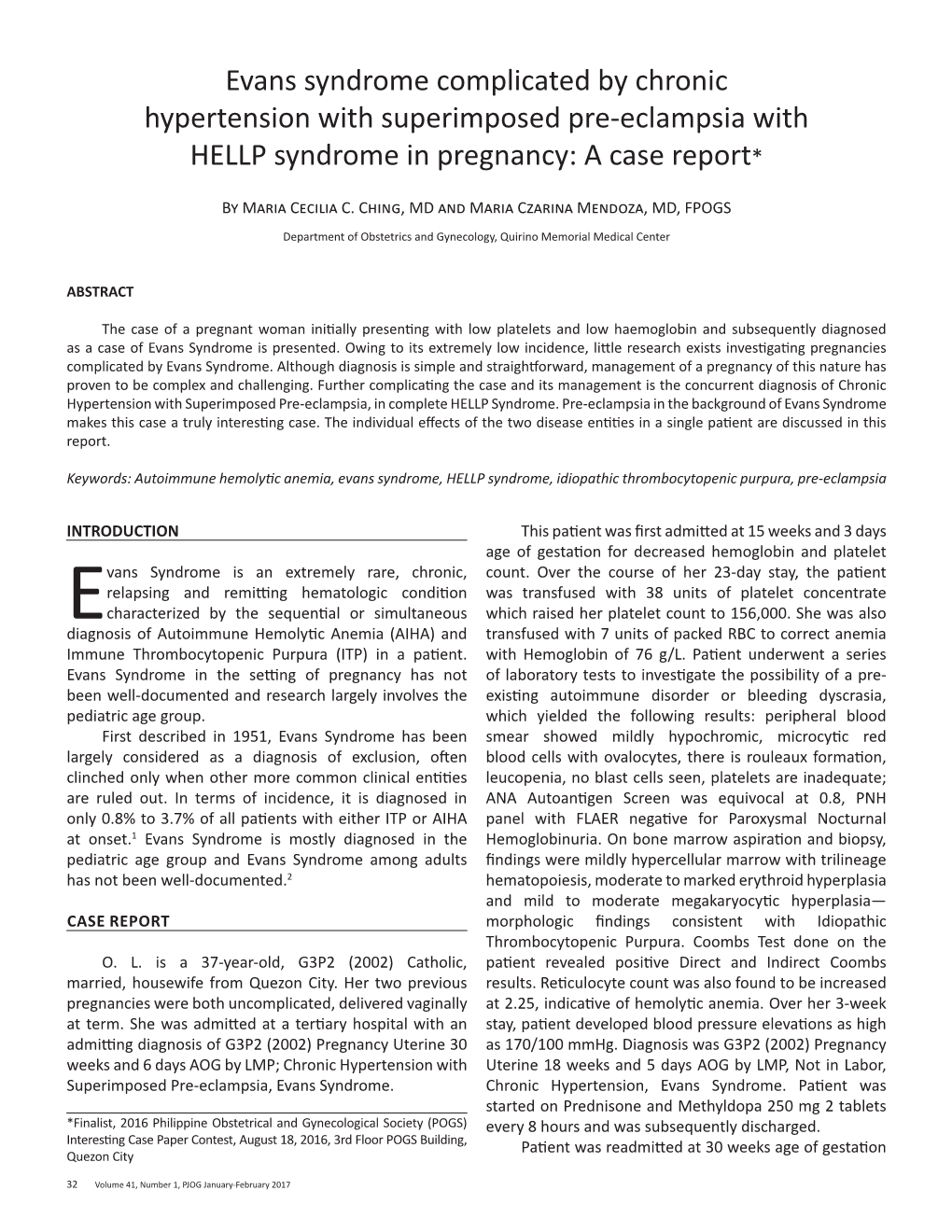 Evans Syndrome Complicated by Chronic Hypertension with Superimposed Pre-Eclampsia with HELLP Syndrome in Pregnancy: a Case Report*
