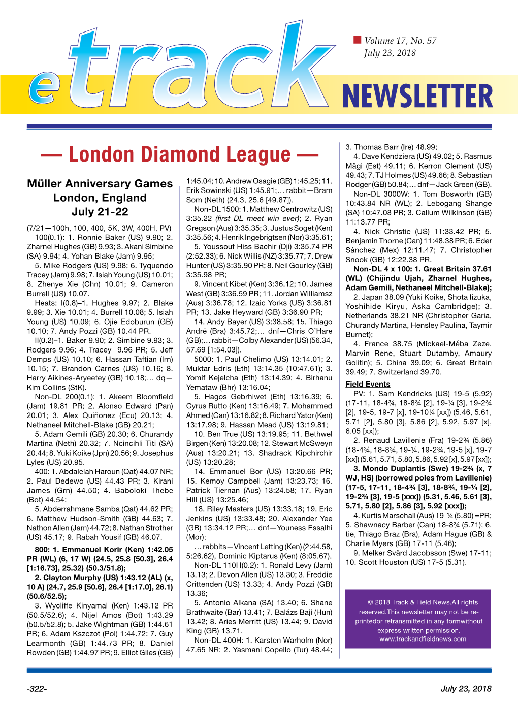 — London Diamond League — Mägi (Est) 49.11; 6