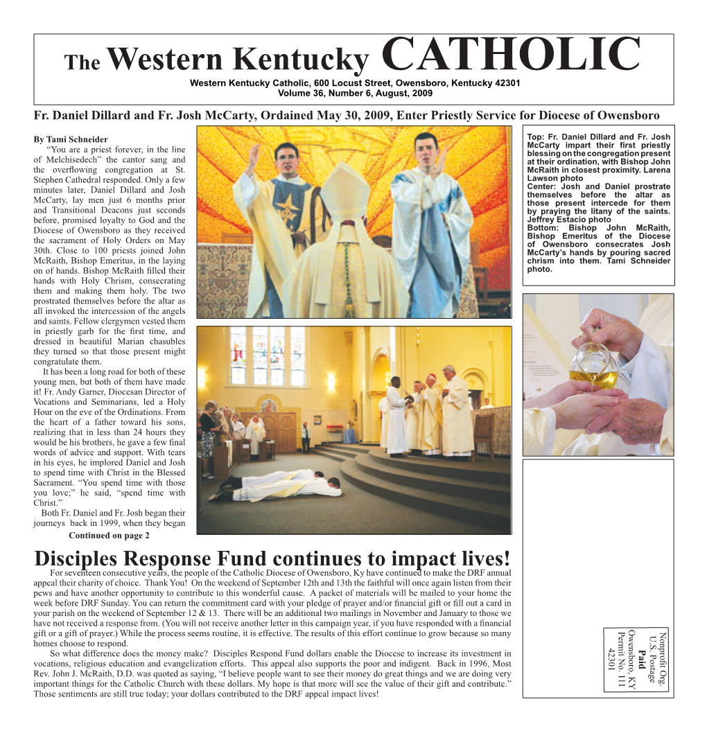 The Western Kentucky CATHOLIC Western Kentucky Catholic, 600 Locust Street, Owensboro, Kentucky 42301 Volume 36, Number 6, August, 2009 Fr