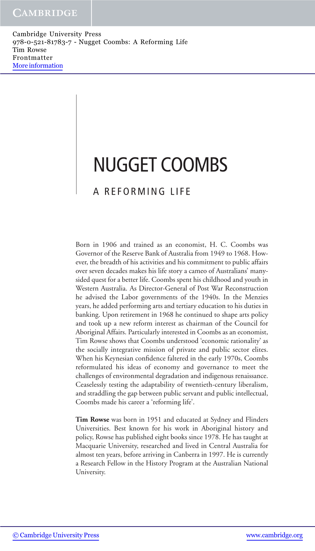 Nugget Coombs: a Reforming Life Tim Rowse Frontmatter More Information