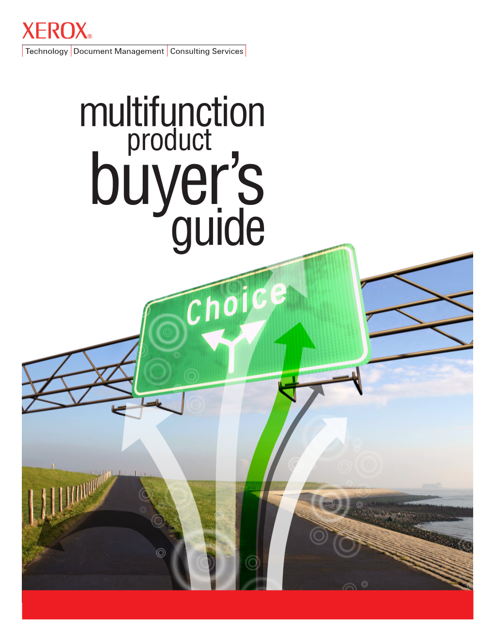 Multifunction Product Buyer’S Guide MFP Buyer’S Guide Top 10 Issues, Services and Solutions Characteristics to Consider in Assessing and Choosing Mfps