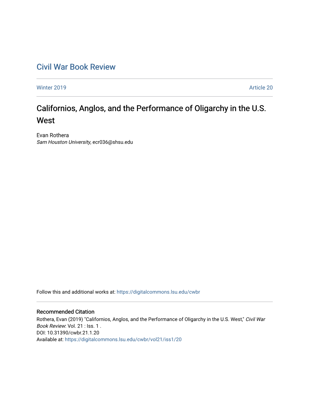 Californios, Anglos, and the Performance of Oligarchy in the U.S