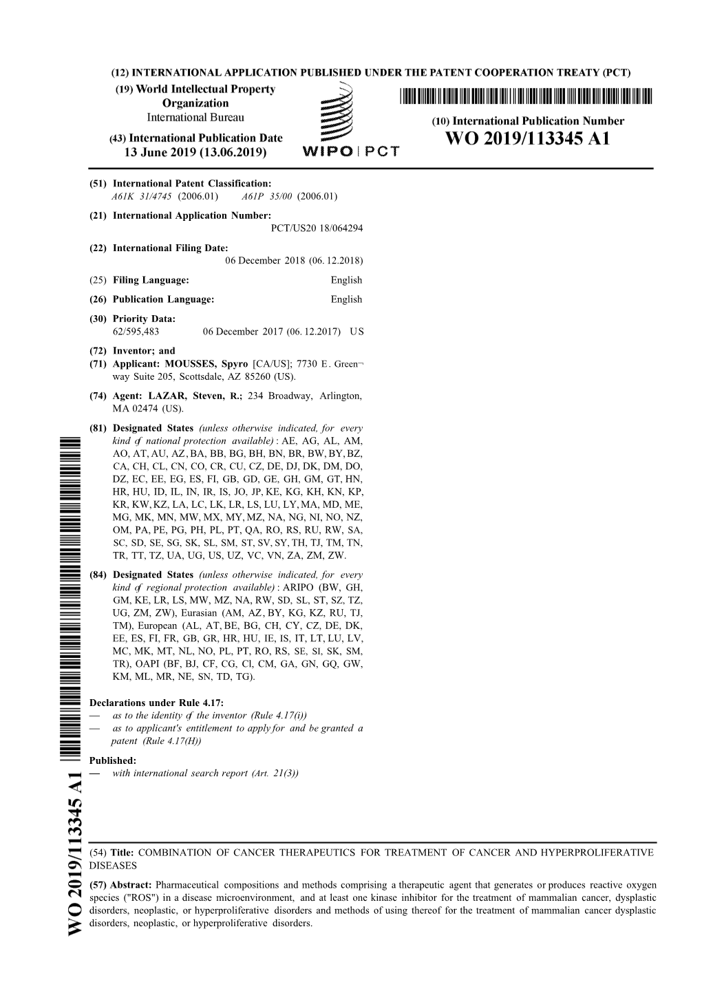 International Application Number: PCT/US20 18/064294 (22) International Filing Date: 06 December 2018 (06