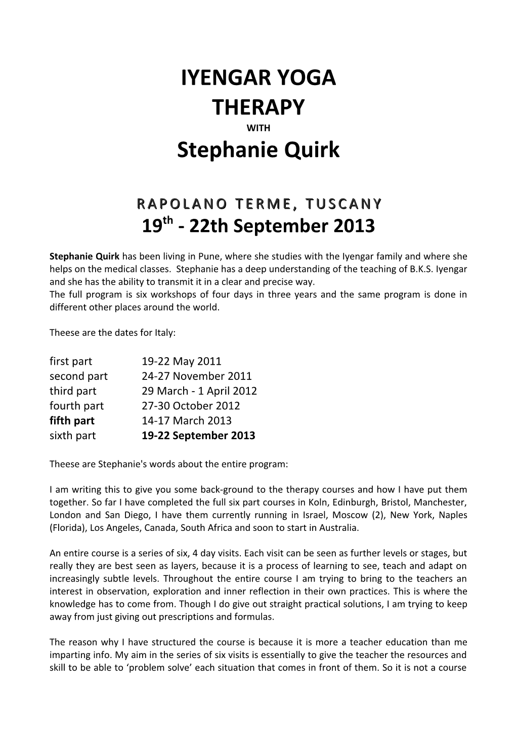 IYENGAR YOGA THERAPY with Stephanie Quirk