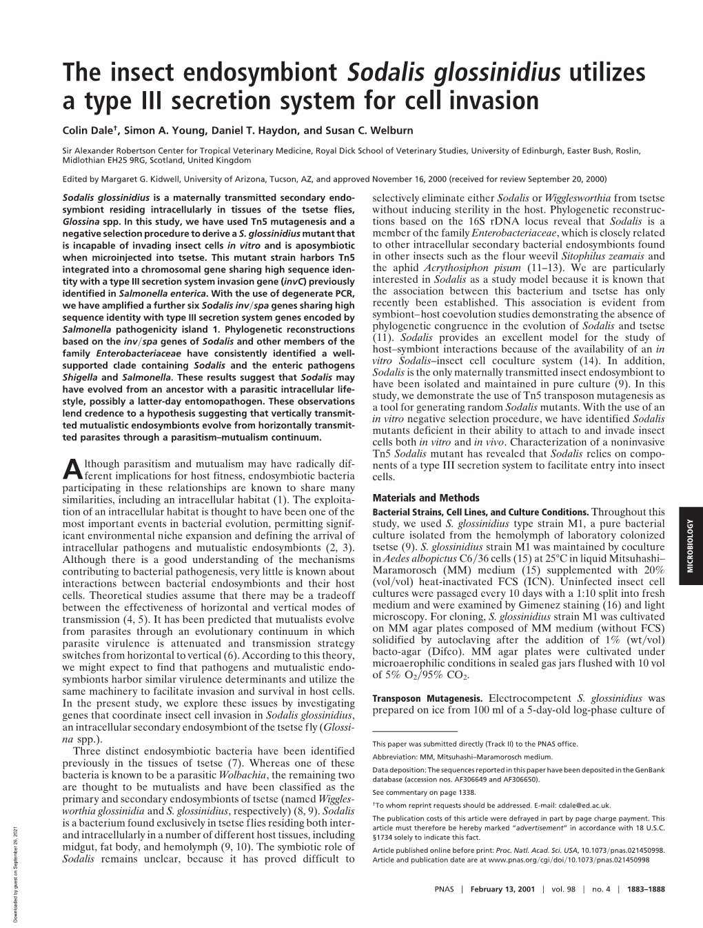 The Insect Endosymbiont Sodalis Glossinidius Utilizes a Type III Secretion System for Cell Invasion