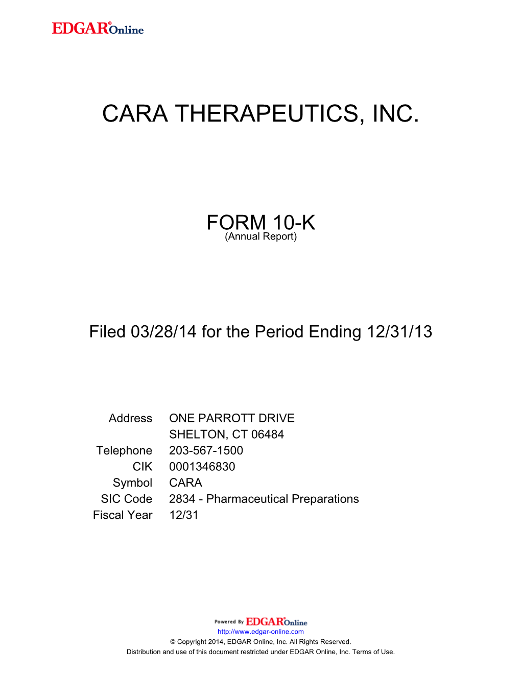 Cara Therapeutics, Inc