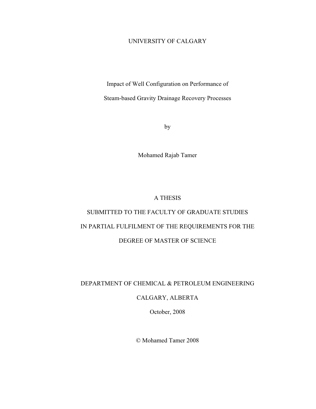 Impact of Well Configuration on Performance of Steam-Based