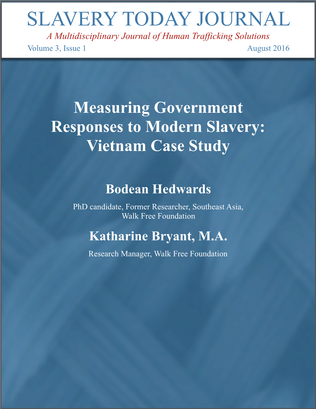 Measuring Government Responses to Modern Slavery: Vietnam Case Study