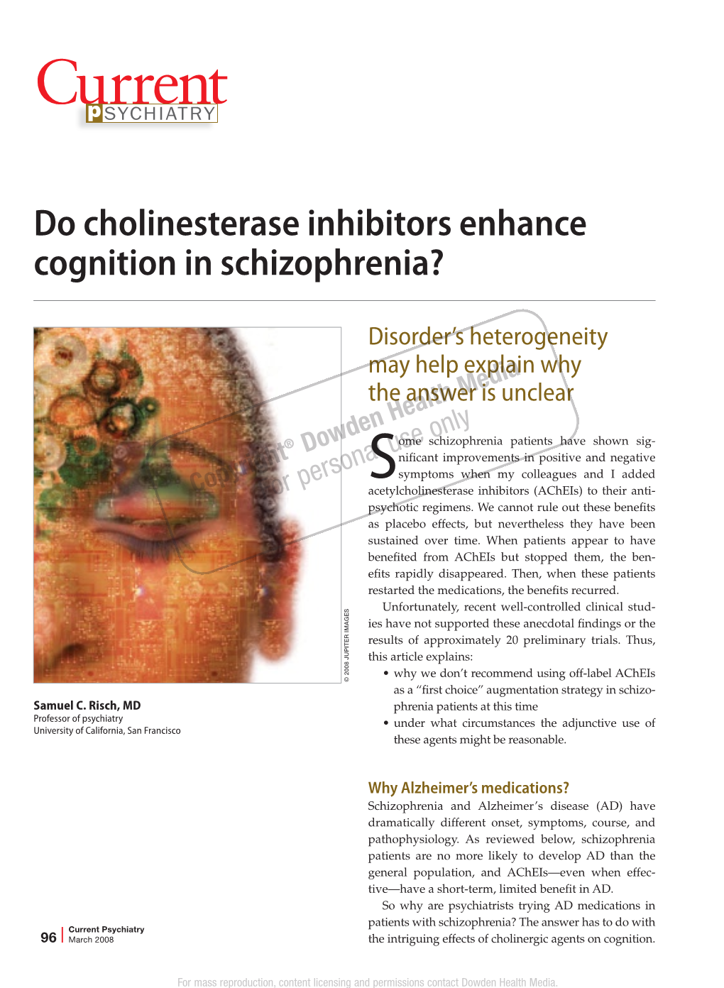 Do Cholinesterase Inhibitors Enhance Cognition in Schizophrenia?