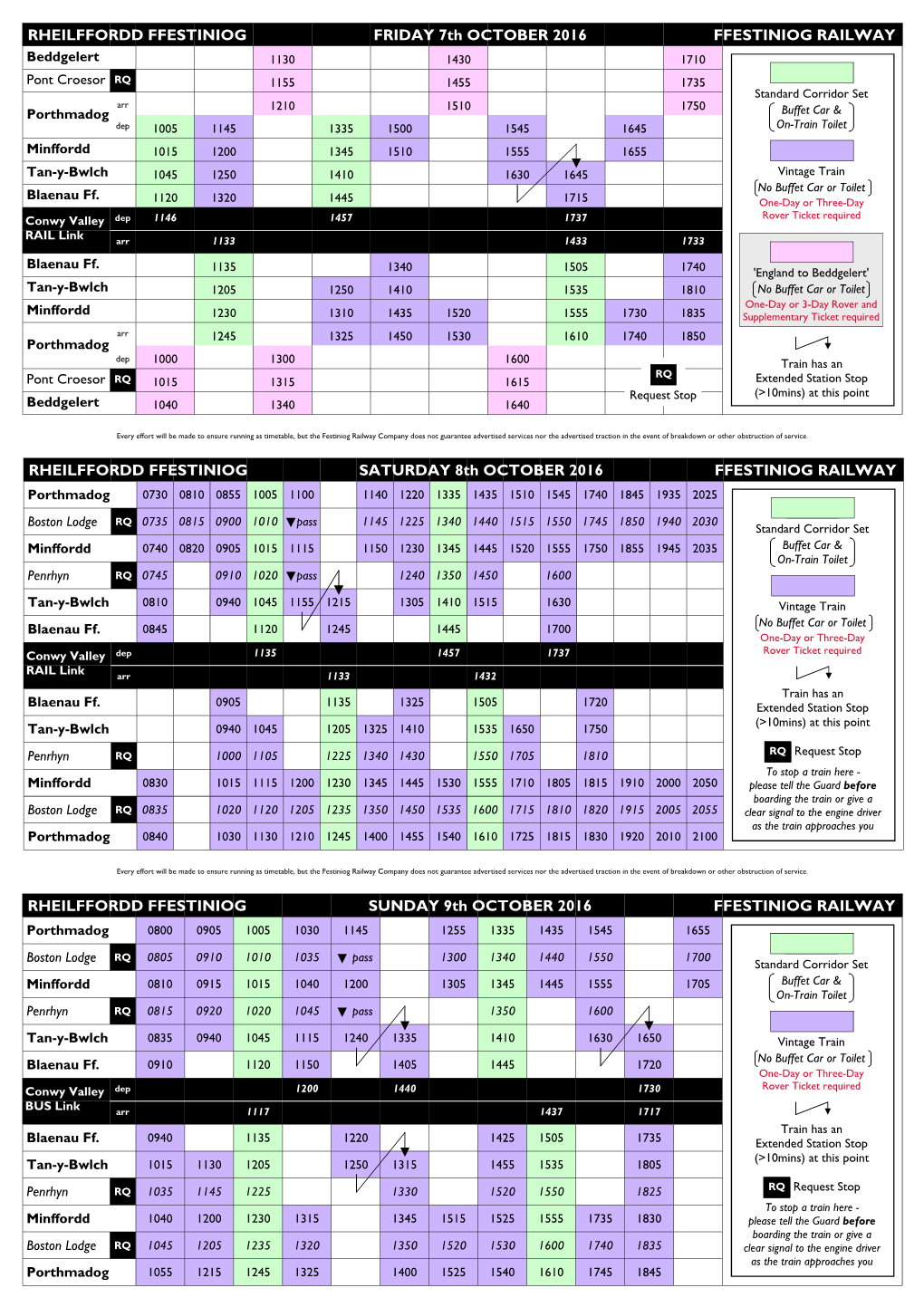 RHEILFFORDD FFESTINIOG FRIDAY 7Th OCTOBER 2016 FFESTINIOG RAILWAY Beddgelert 1130 1430 1710