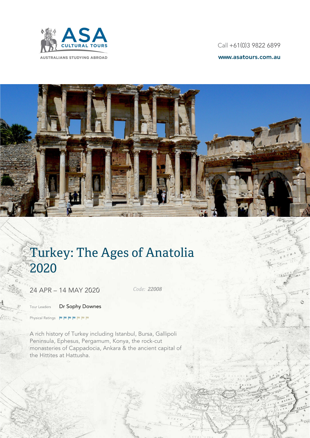 Turkey: the Ages of Anatolia 2020