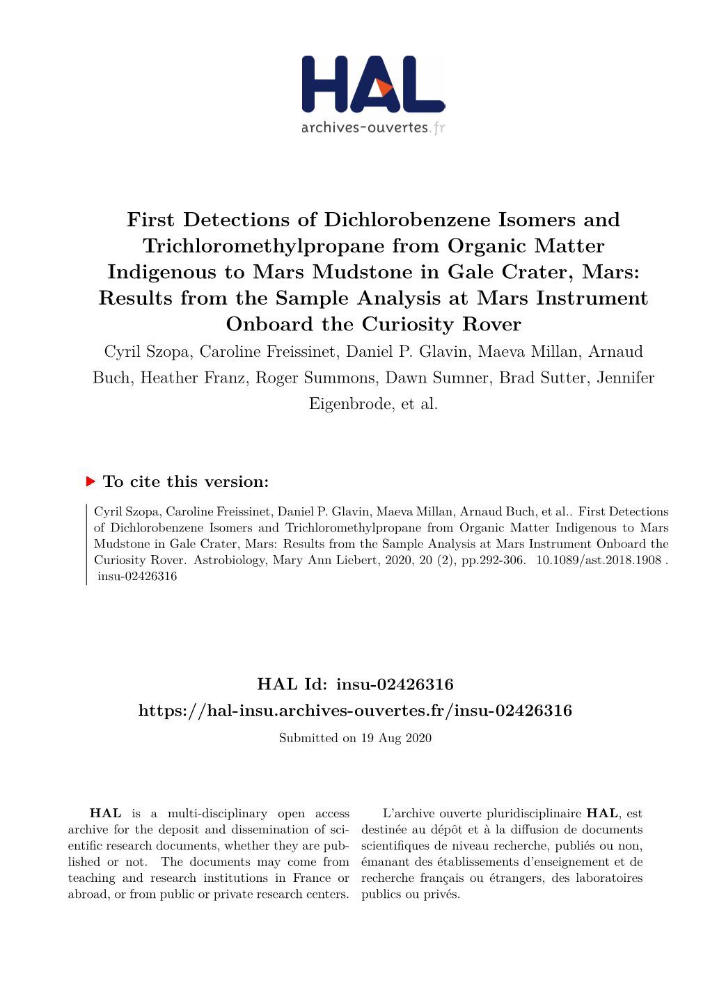 First Detections of Dichlorobenzene Isomers And