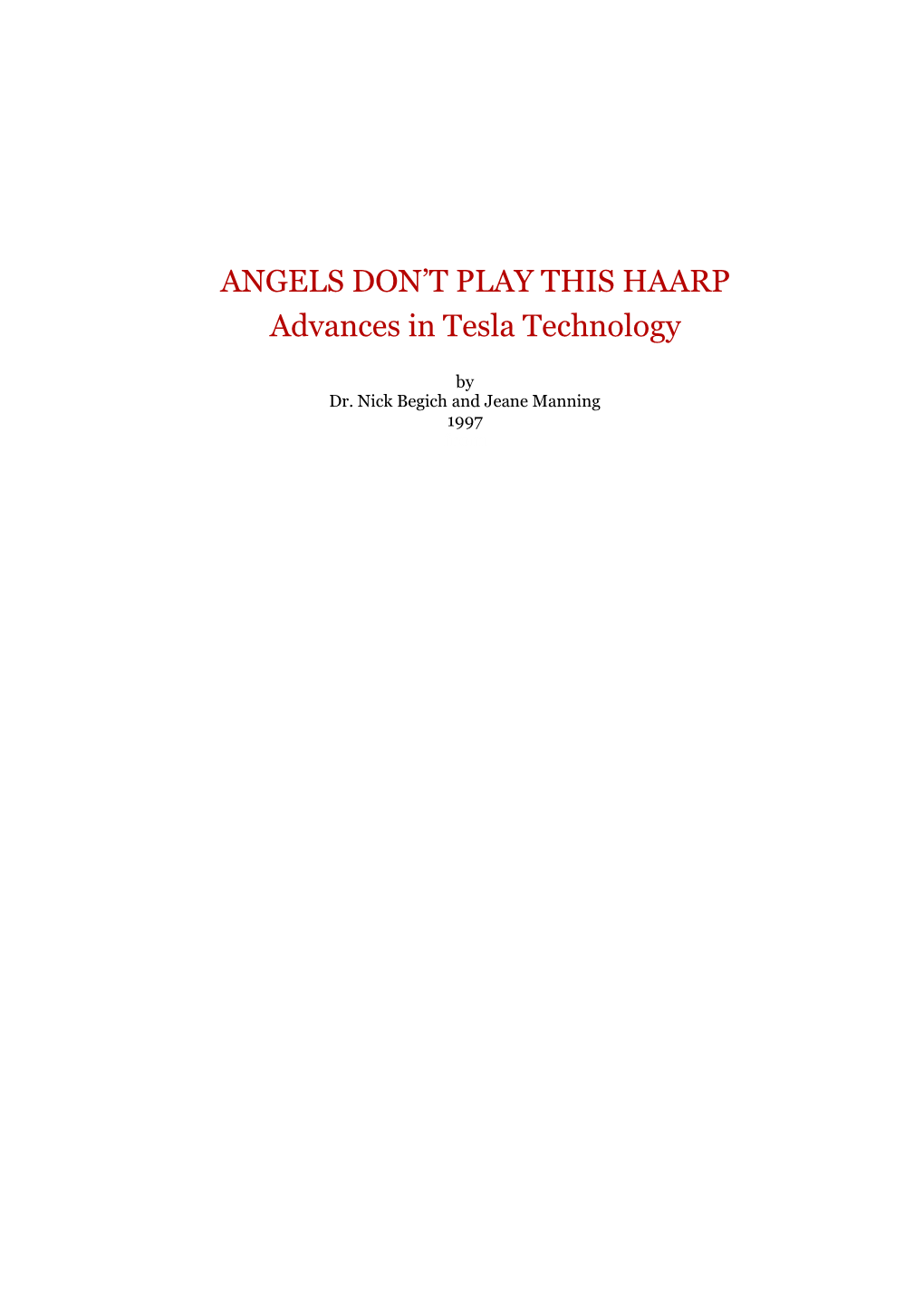 ANGELS DON't PLAY THIS HAARP Advances in Tesla Technology