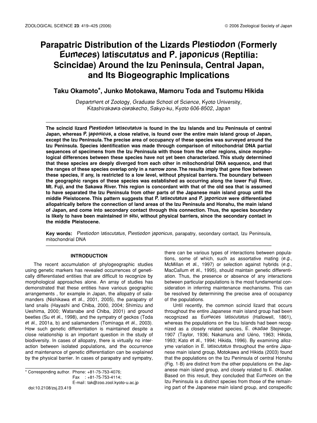 (Formerly Eumeces) Latiscutatus and P. Japonicus (Reptilia: Scincidae) Around the Izu Peninsula, Central Japan, and Its Biogeographic Implications